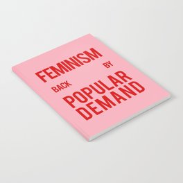 FEMINISM: BACK BY POPULAR DEMAND Notebook