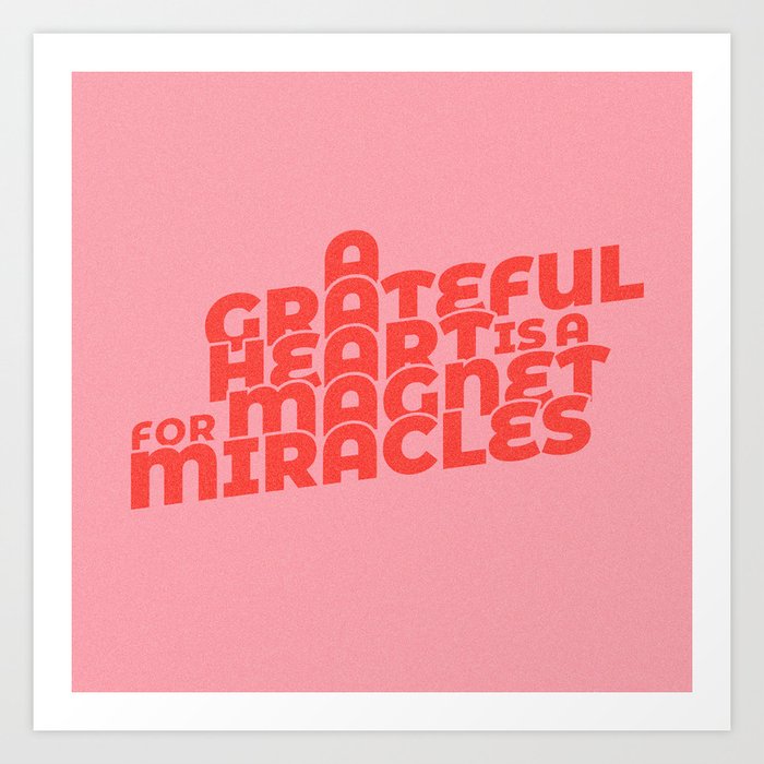 magnet for miracles Art Print