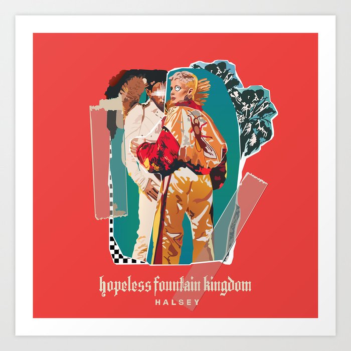 Hopeless Fountain Kingdom Halsey Art Print By Apparentlyvintage Society6