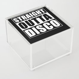 Straight Outta Disco Acrylic Box