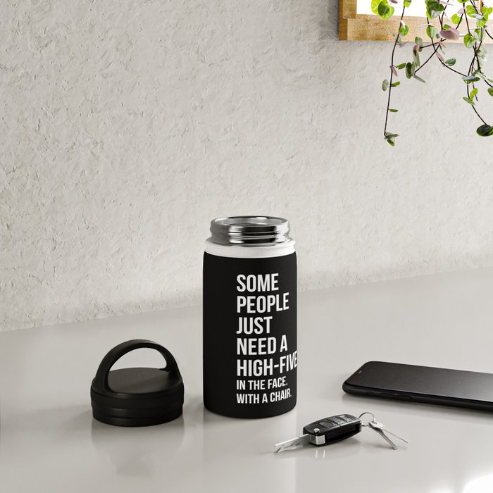 https://ctl.s6img.com/society6/img/jEQyCDPLsDvyyfqzOGEWqU4PpJ0/w_700/water-bottles/12oz/handle-lid/lifestyle/~artwork,fw_3391,fh_2228,fx_-78,fy_-40,iw_3542,ih_2310/s6-0074/a/30097067_13226931/~~/need-a-high-five-funny-quote-water-bottles.jpg