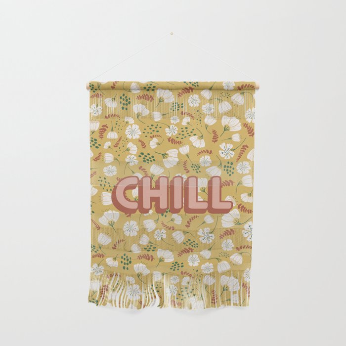 CHILL-I Wall Hanging
