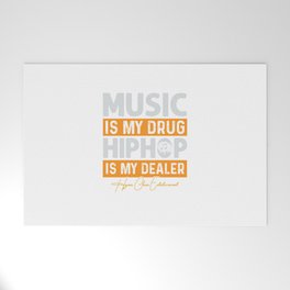 Music Is My Drug Welcome Mat