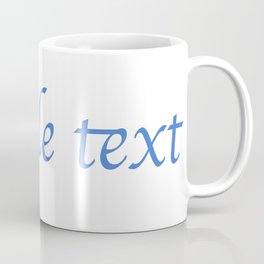 Sample Text Coffee Mug