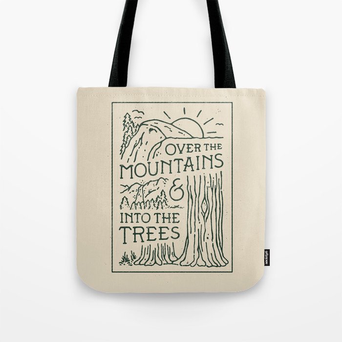 Over The Mountains Tote Bag