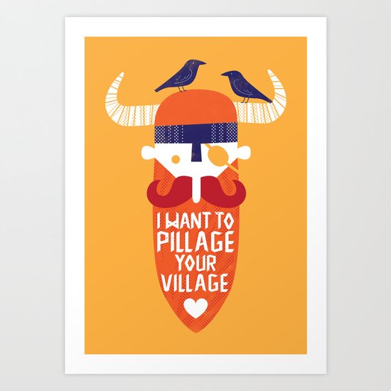 Pillage Art Print