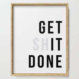 Get Sh(it) Done // Get Shit Done Serving Tray
