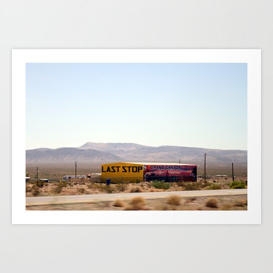 Last Stop Art Print