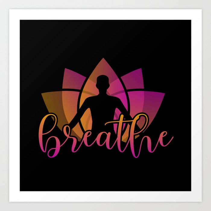 Meditation breathing spiritual awakening aura Art Print