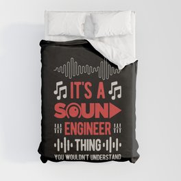 Funny Sound Engineer Duvet Cover