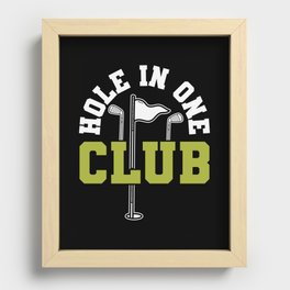 Hole In One Club Golf Recessed Framed Print