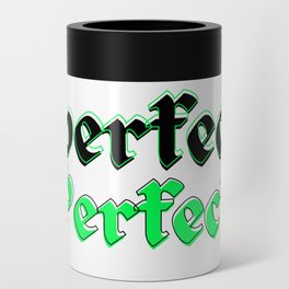 Imperfectly Perfect Can Cooler