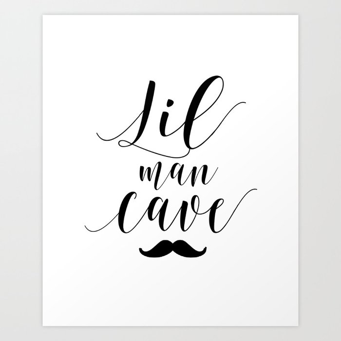 Lil Man Cave Lil Man Printable Art Man Cave Print Boys Wall Art Boys Room Decor Digital Art Print By Tomoogorelica Society6 *digital file, no physical copy will be shipped* this minimalist little man cave printable is an affordable way to decorate your baby nursery/ room. lil man cave lil man printable art man cave print boys wall art boys room decor digital art print by tomoogorelica