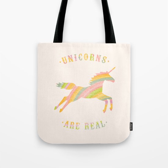 Unicorns Are Real Tote Bag