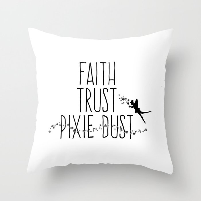 Faith Trust Pixie Dust Fairy Hand Printing Throw Pillow By