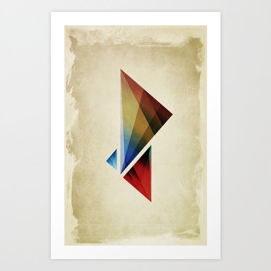 Triangularity Means We Dream in Geometric Colors Art Print