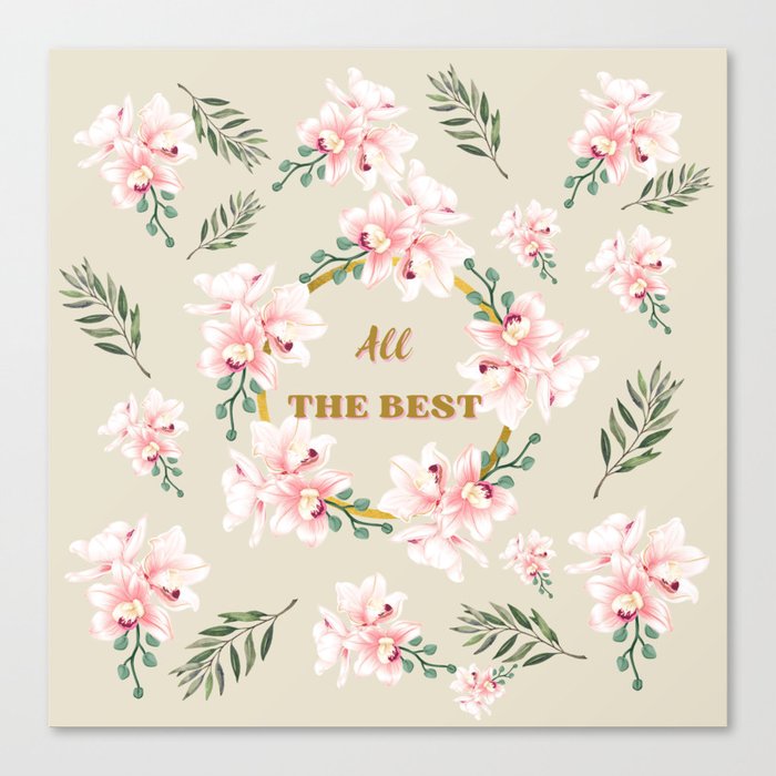 All the best Canvas Print
