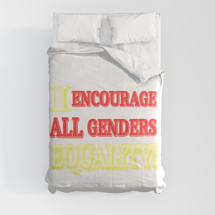 "ALL GENDERS EQUALITY" Cute Expression Design. Buy Now Comforter