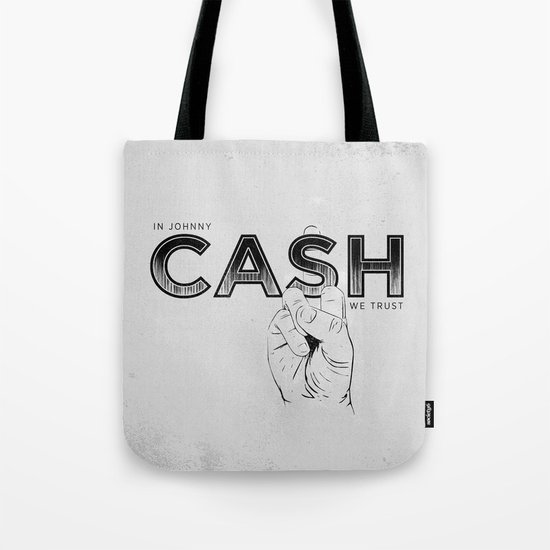 In Johnny Cash We Trust. Tote Bag