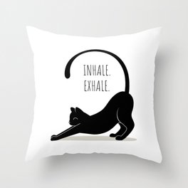 Inhale. Exhale Throw Pillow