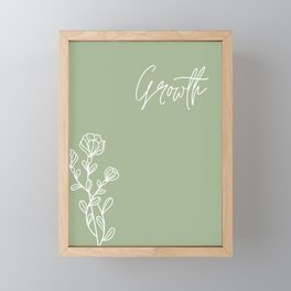 Monochromatic Sage Green Flower Inspirational Poster "Growth" Framed Mini Art Print