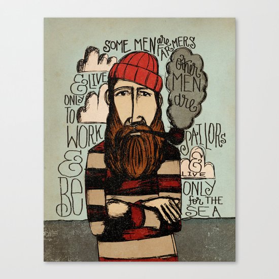 SOME MEN ARE SAILORS Canvas Print
