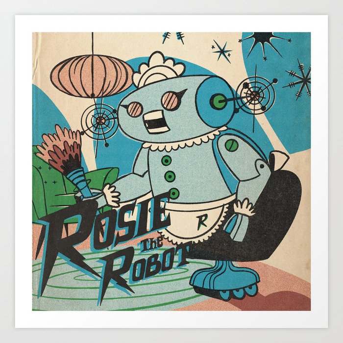 Rosie The Robot Art Print