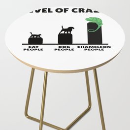 Pets Level Of Crazy Chameleon Owners Side Table