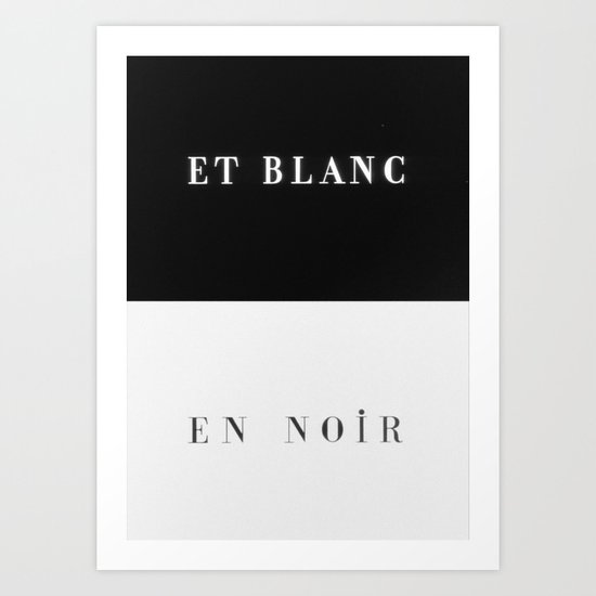 Et Blanc En Noir Art Print