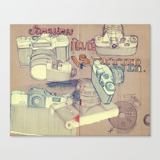 Sometimes Drawing is Better. Canvas Print