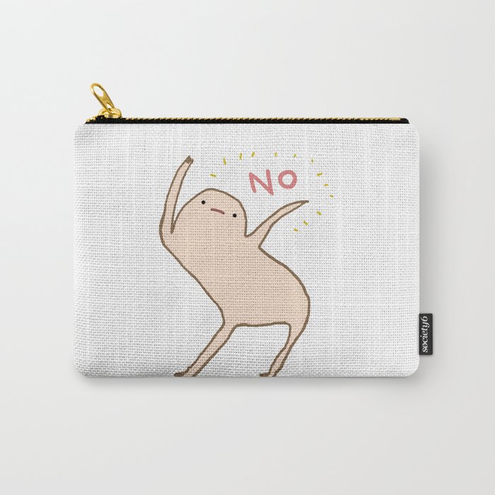 Honest Blob Says No Carry-All Pouch
