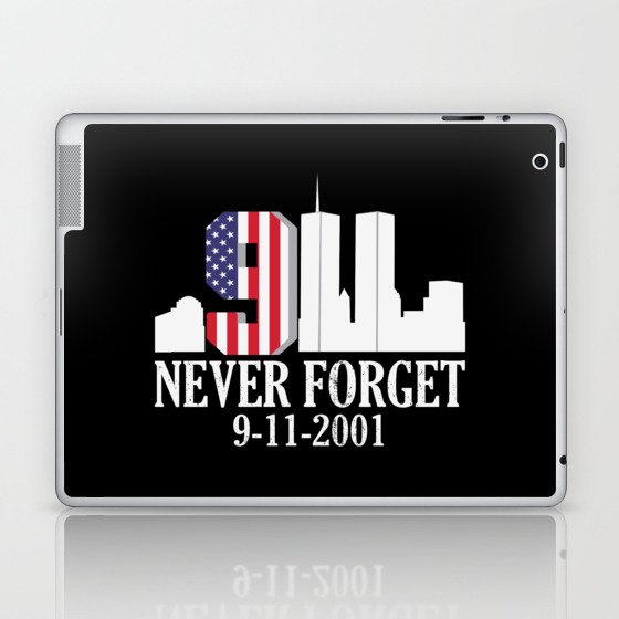 Patriot Day Never Forget 911 Anniversary Laptop & iPad Skin