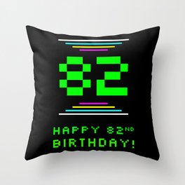 [ Thumbnail: 82nd Birthday - Nerdy Geeky Pixelated 8-Bit Computing Graphics Inspired Look Throw Pillow ]