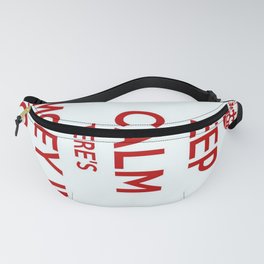 Keep Calm There's Money In T'Pot Fanny Pack