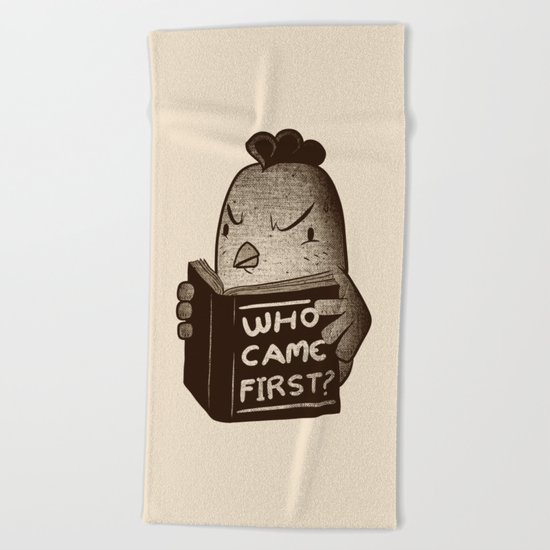 Chicken Who Came First Beach Towel