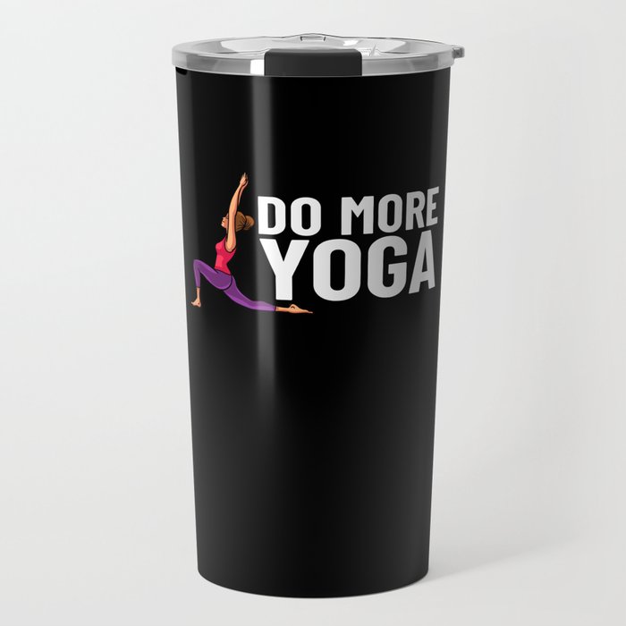 Yoga Beginner Workout Poses Quotes Meditation Travel Mug