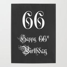 [ Thumbnail: Happy 66th Birthday - Fancy, Ornate, Intricate Look Poster ]