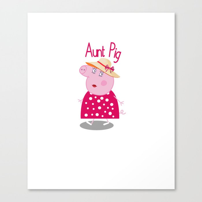 aunt Pig ,aunt Pig tee,Gift for aunt Canvas Print