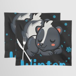 Wake me up when Winter ends Skunk Placemat