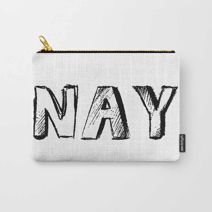 NAY Carry-All Pouch