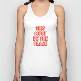 This Must Be The Place: The Peach Edition Tank Top
