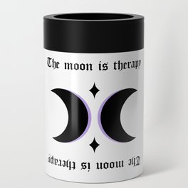 The moon is therapy Can Cooler