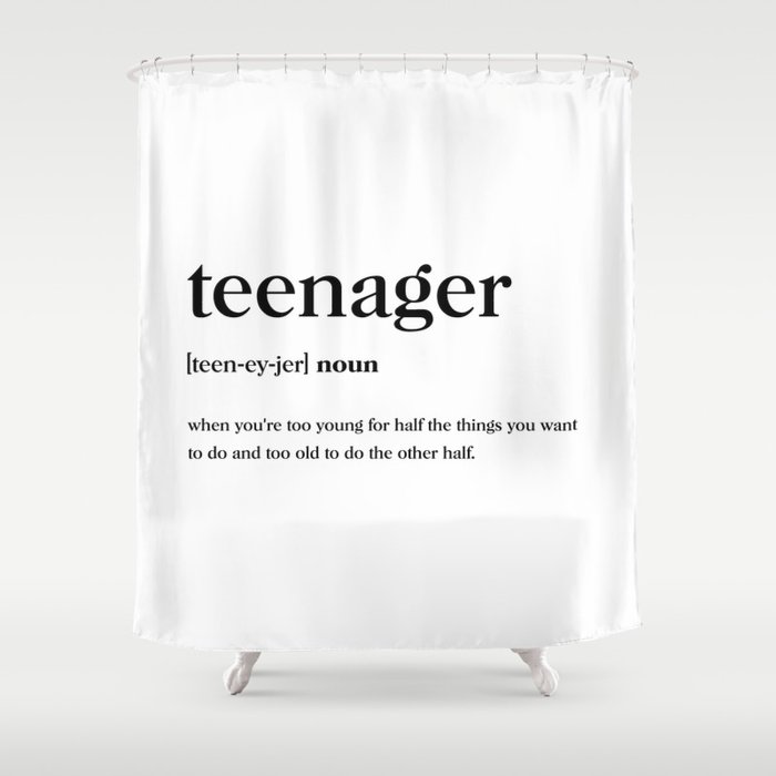Teenager Definition Shower Curtain by Standard Prints Posters Society6