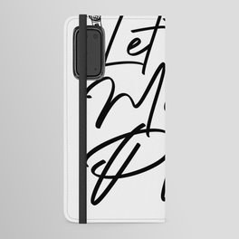Funny Let the Music Play  Android Wallet Case