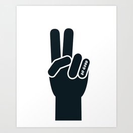 Peace Sign, Do Good B&W Art Print