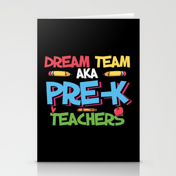 Dream Team Aka Pre-K Teachers Stationery Cards