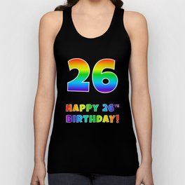 [ Thumbnail: HAPPY 26TH BIRTHDAY - Multicolored Rainbow Spectrum Gradient Tank Top ]