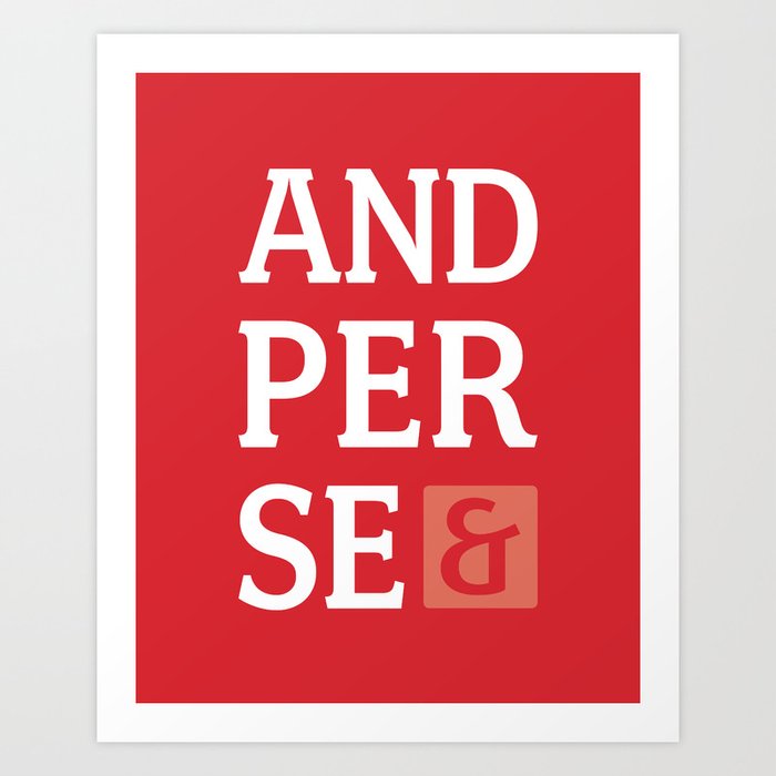 Ampersand Series - #5 Art Print