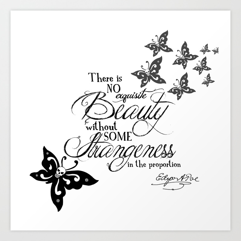 Strange Skullerflies Quotes Edgar Allan Poe Art Print By Dark Decors Society6