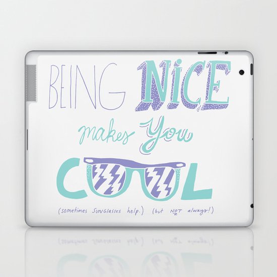 Being Nice Laptop & iPad Skin